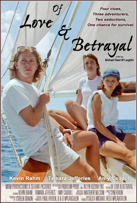 Alternate 1 Sheet for the Feature Film: Of Love & Betrayal