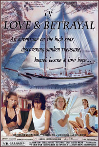 1 Sheet for the Feature Film: Of Love & Betrayal